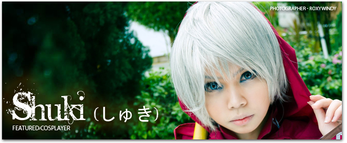 Featured Cosplayers - Shuki